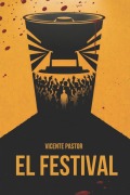 Cover-Bild zum Titel 'El festival' von 'Vicente Pastor'
