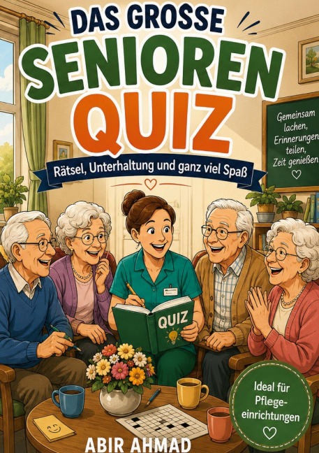 Das grosse Senioren Quiz - Abir Ahmad