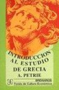 Cover-Bild zum Titel 'Introducción al estudio de Grecia : historia, antigüedades literatura' von 'Alexander Petrie'