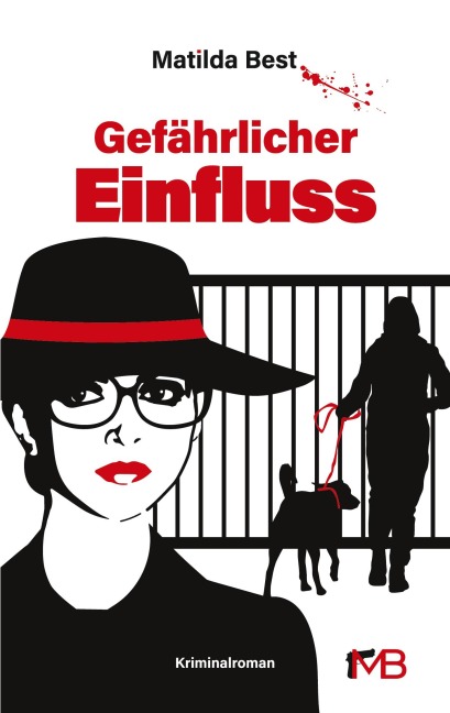 Gefährlicher Einfluss - Matilda Best