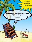 Cover-Bild zum Titel 'Prävention durch Entspannung' von 'Jasna Schmuck'