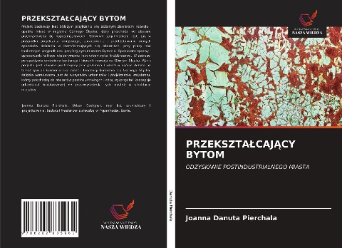 PRZEKSZTA¿CAJ¿CY BYTOM - Joanna Danuta Pierchala