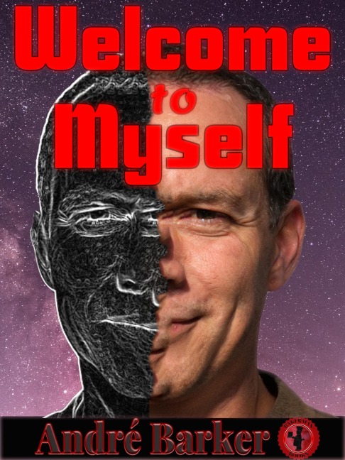 Welcome to Myself - Andre Barker