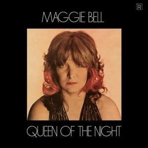 Queen Of The Night - Maggie Bell