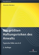 Cover-Bild zum Titel 'Die größten Haftungsrisiken des Anwalts' von 'Alexander Weinbeer'