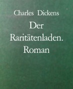 Cover-Bild zum Titel 'Der Raritätenladen. Roman' von 'Charles Dickens'