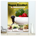 Vegan Ernährt - frisches Gemüse und Obst auf den Tisch (hochwertiger Premium Wandkalender 2025 DIN A2 hoch), Kunstdruck in Hochglanz - 