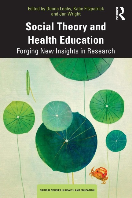 Social Theory and Health Education - 