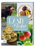 Land & lecker Band 7 - Die Landfrauen