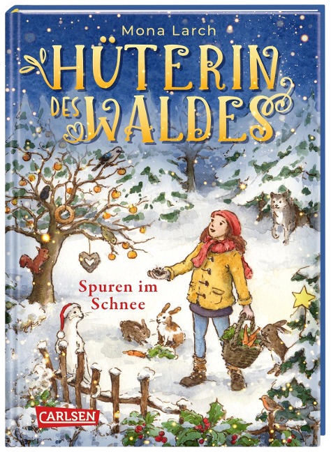 Hüterin des Waldes 4: Spuren im Schnee - Mona Larch