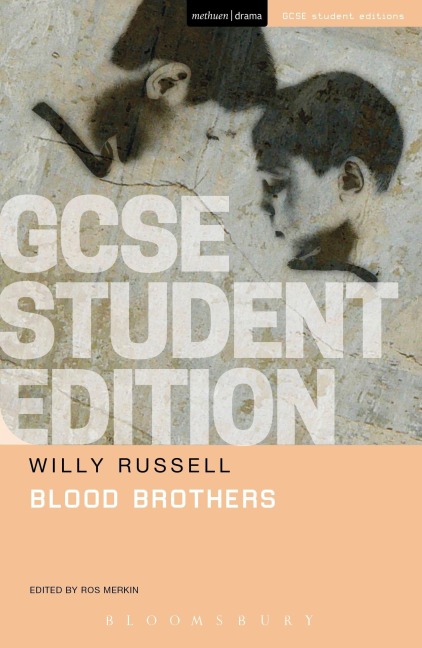 Blood Brothers. Student Edition - Willy Russell
