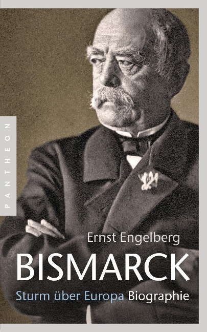 Bismarck - Ernst Engelberg