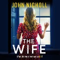 Cover-Bild zum Titel 'The Wife' von 'John Nicholl'