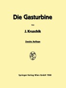 Cover-Bild zum Titel 'Die Gasturbine' von 'Julius Kruschik'