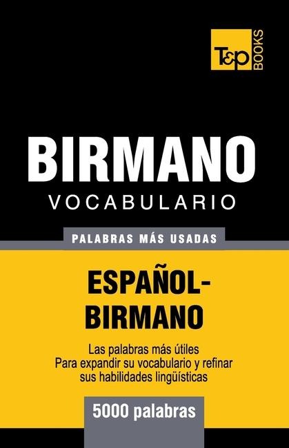 Vocabulario Español-Birmano - 5000 palabras más usadas - Andrey Taranov