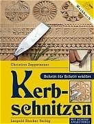 Cover-Bild zum Titel 'Kerbschnitzen' von 'Christian Zeppetzauer'