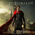 Bridge of Realms Lib/E - B. T. Narro