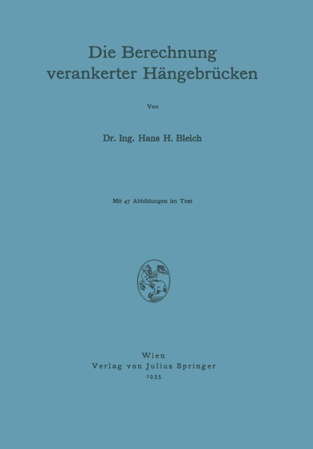 Die Berechnung verankerter Hängebrücken - Na Bleich