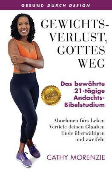 Gewichtsverlust, Gottes Weg - Cathy Morenzie