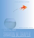Cover-Bild zum Titel 'Out of My Mind' von 'Sharon M. Draper'