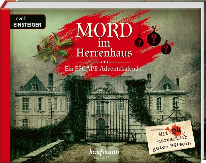 Mord im Herrenhaus - Ein Escape-Adventskalender für Einsteiger - Kristin Lückel