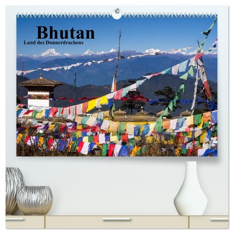 Bhutan 2025 - Land des Donnerdrachens (hochwertiger Premium Wandkalender 2025 DIN A2 quer), Kunstdruck in Hochglanz - Winfried Rusch - Www. W-Rusch. De