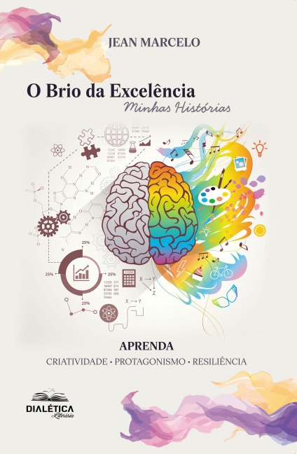 O Brio da Excelência - Jean Marcelo