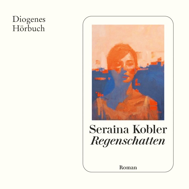 Regenschatten - Seraina Kobler