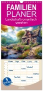 Familienplaner 2026 - Landschaft romantisch gesehen mit 5 Spalten (Wandkalender, 21 x 45 cm) CALVENDO - Werner Braun