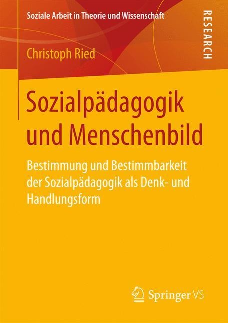 Sozialpädagogik und Menschenbild - Christoph Ried