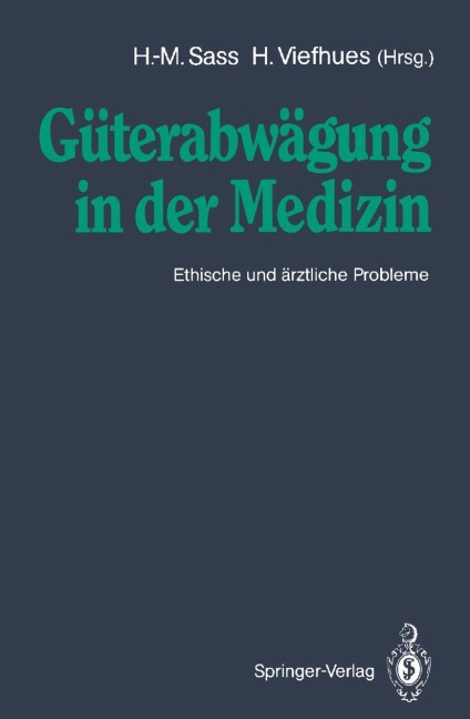Güterabwägung in der Medizin - 