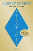 33 Gesetze der Strategie - Robert Greene