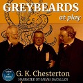 Greybeards at Play - G K Chesterton