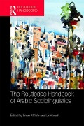 Cover-Bild zum Titel 'The Routledge Handbook of Arabic Sociolinguistics' von ''