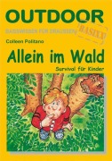 Cover-Bild zum Titel 'Allein im Wald' von 'Colleen Politano'