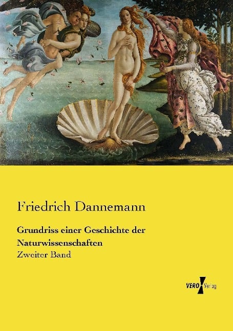Grundriss einer Geschichte der Naturwissenschaften - Friedrich Dannemann