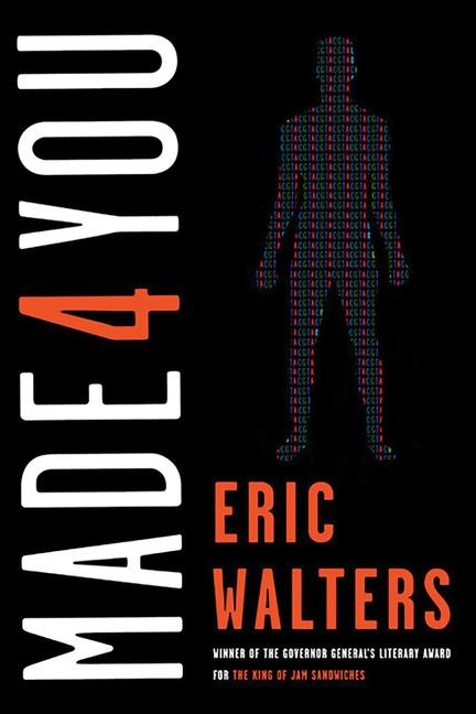 Made 4 You - Eric Walters