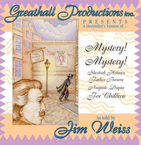 Mystery! Mystery! - Jim Weiss