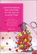 Cover-Bild zum Titel 'Controversial Encounters in the Age of Algorithms' von 'Sine N. Just'