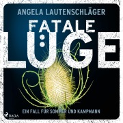 Cover-Bild zum Titel 'Fatale Lüge' von 'Angela Lautenschläger'