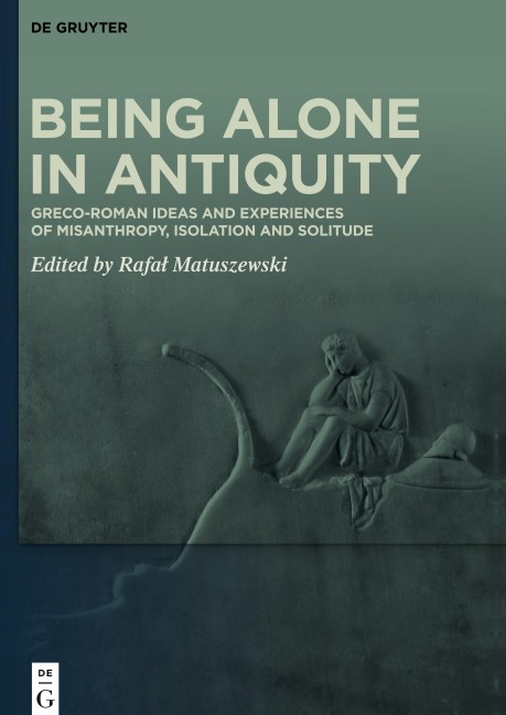 Being Alone in Antiquity - 