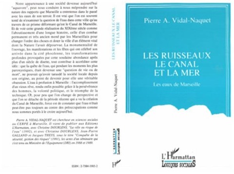 Les ruisseaux, le canal et la mer - Vidal-Naquet Pierre A.