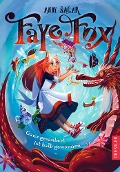 Cover-Bild zum Titel 'Faye Fox 2. Ganz gezaubert ist halb gewonnen' von 'Andy Sagar'