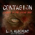 Contagion: A Novel of the Living Dead - L. I. Albemont