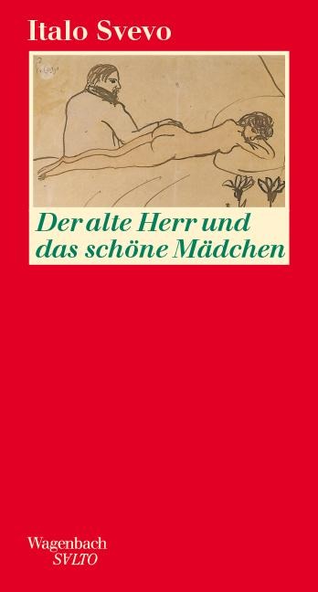 Der alte Herr und das schöne Mädchen - Italo Svevo