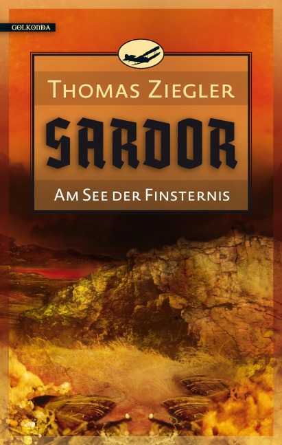 Sardor 2: Am See der Finsternis - Thomas Ziegler