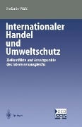 Cover-Bild zum Titel 'Internationaler Handel und Umweltschutz' von 'Stefanie Pfahl'