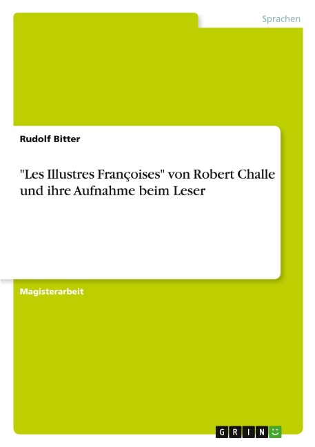 "Les Illustres Françoises" von Robert Challe und ihre Aufnahme beim Leser - Rudolf Bitter
