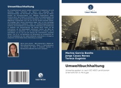 Cover-Bild zum Titel 'Umweltbuchhaltung' von 'Marina Garcia Bonito, Jorge Casas Novas, Teresa Eugénio'