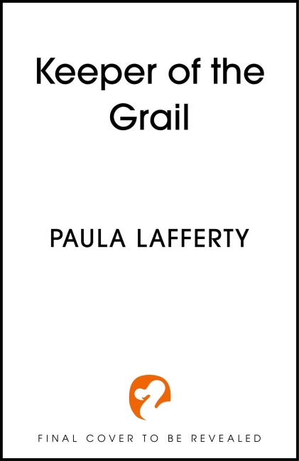 Keeper of the Grail - Paula Lafferty